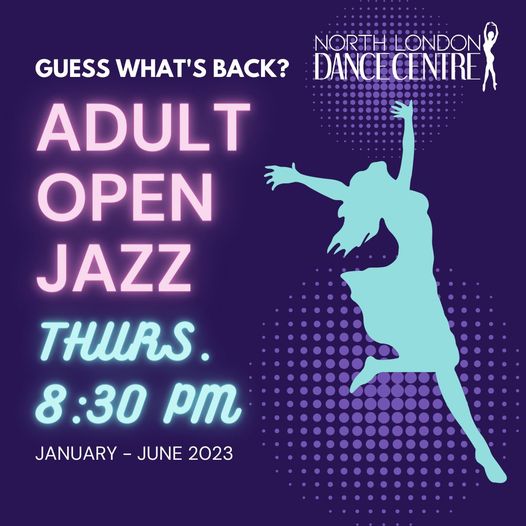 Adult Open Jazz is coming back, January to June 2023